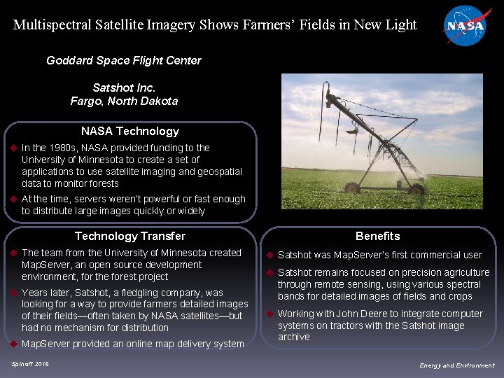 Multispectral Satellite Imagery Shows Farmers’ Fields in New Light Goddard Space Flight Center Satshot