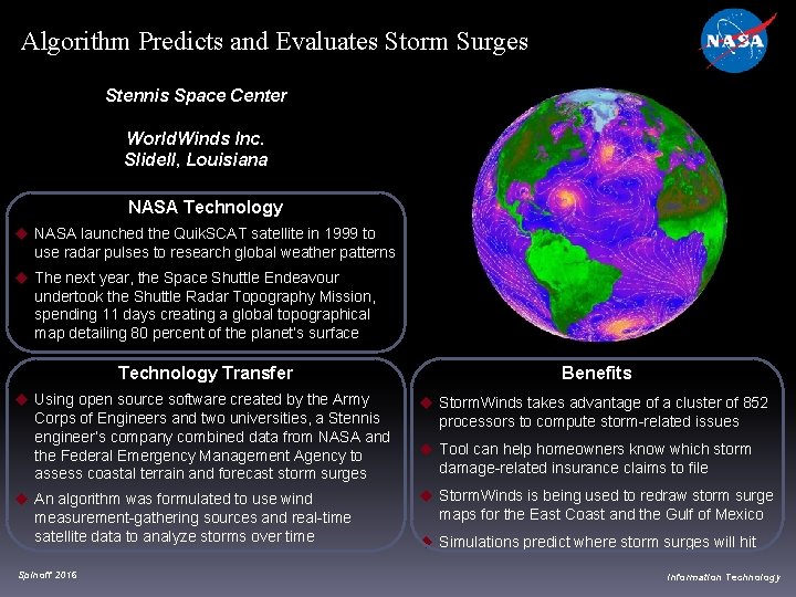 Algorithm Predicts and Evaluates Storm Surges Stennis Space Center World. Winds Inc. Slidell, Louisiana