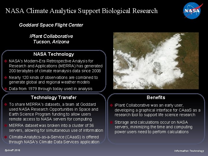 NASA Climate Analytics Support Biological Research Goddard Space Flight Center i. Plant Collaborative Tucson,