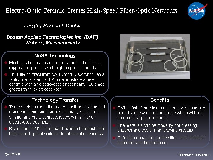 Electro-Optic Ceramic Creates High-Speed Fiber-Optic Networks Langley Research Center Boston Applied Technologies Inc. (BATi)