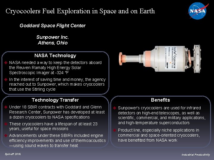 Cryocoolers Fuel Exploration in Space and on Earth Goddard Space Flight Center Sunpower Inc.