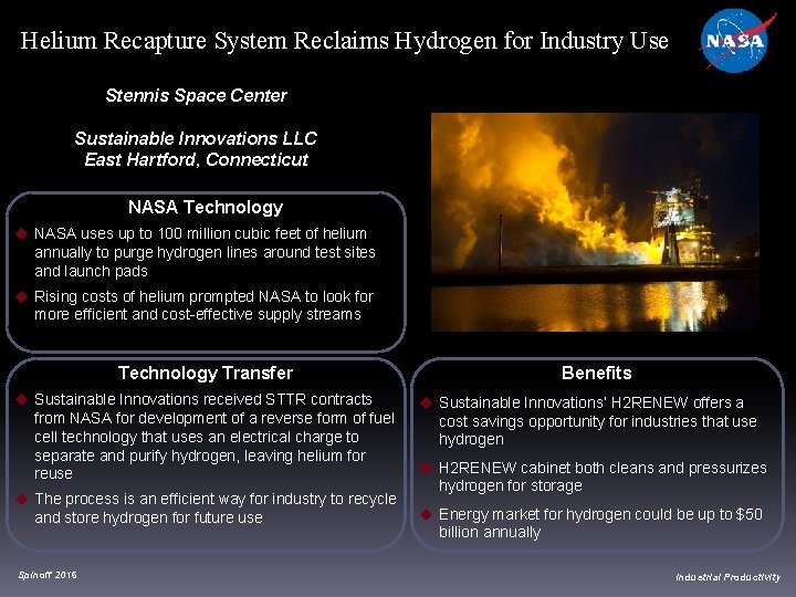 Helium Recapture System Reclaims Hydrogen for Industry Use Stennis Space Center Sustainable Innovations LLC