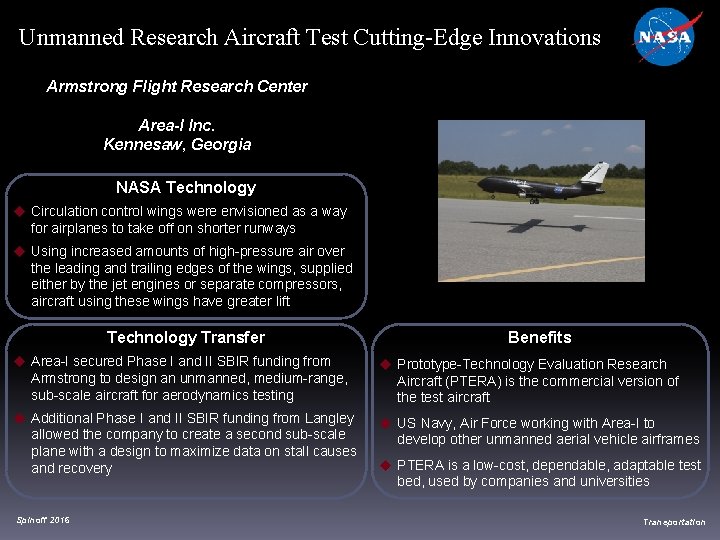 Unmanned Research Aircraft Test Cutting-Edge Innovations Armstrong Flight Research Center Area-I Inc. Kennesaw, Georgia