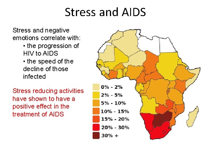 Stress and AIDS Stress and negative emotions correlate with: • the progression of HIV
