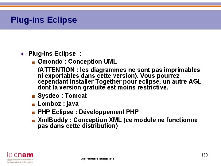 Plug-ins Eclipse : Omondo : Conception UML (ATTENTION : les diagrammes ne sont pas