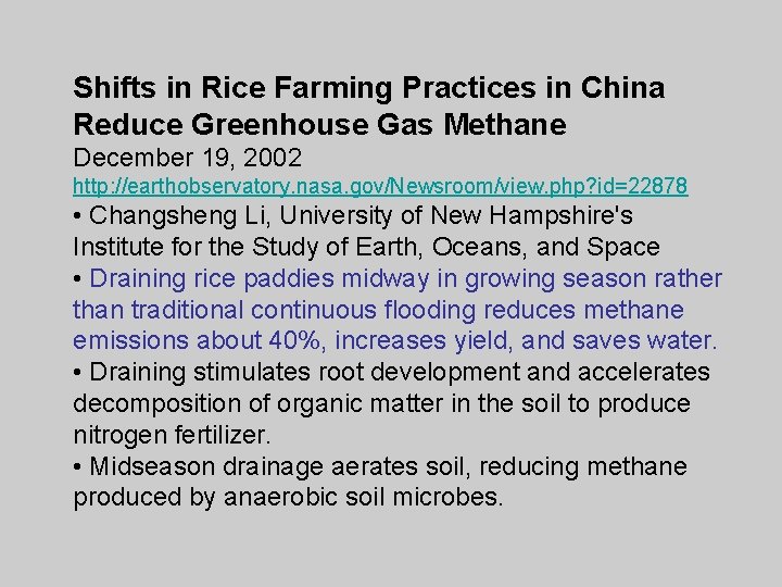 Shifts in Rice Farming Practices in China Reduce Greenhouse Gas Methane December 19, 2002