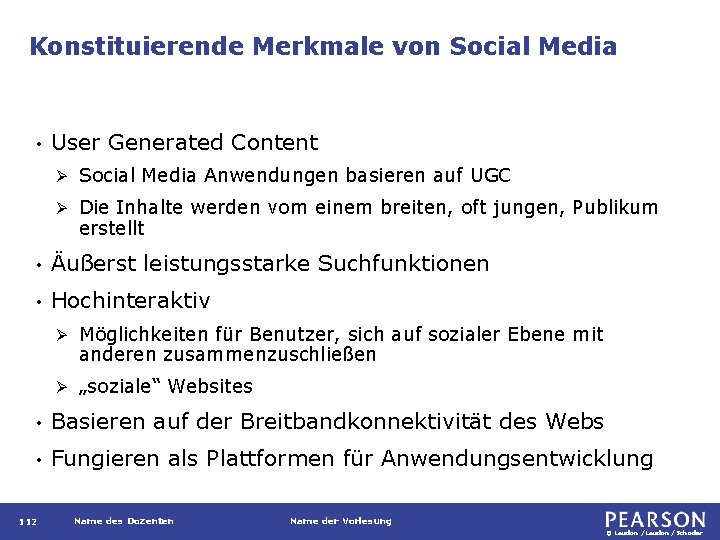 Konstituierende Merkmale von Social Media • User Generated Content Ø Social Media Anwendungen basieren