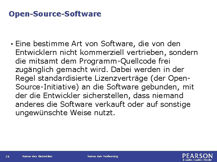 Open-Source-Software • 20 Eine bestimme Art von Software, die von den Entwicklern nicht kommerziell
