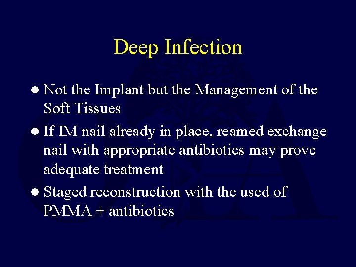 Deep Infection l Not the Implant but the Management of the Soft Tissues l