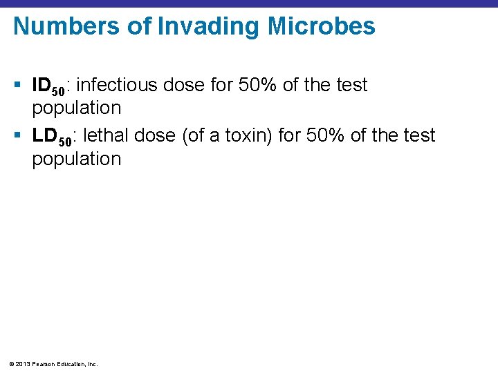 Numbers of Invading Microbes § ID 50: infectious dose for 50% of the test