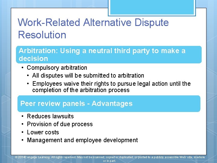 Work-Related Alternative Dispute Resolution Arbitration: Using a neutral third party to make a decision
