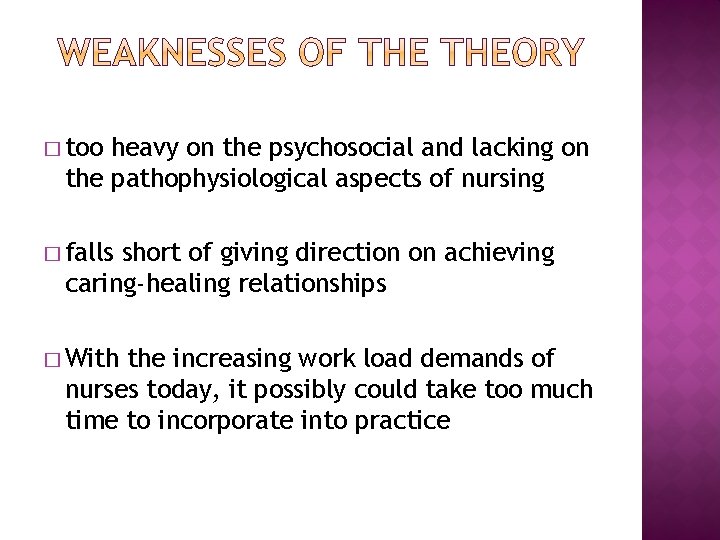 � too heavy on the psychosocial and lacking on the pathophysiological aspects of nursing