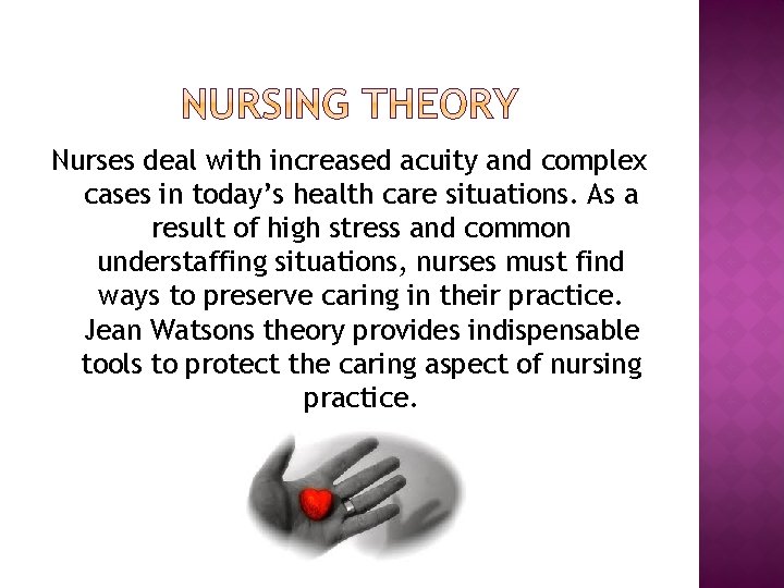 Nurses deal with increased acuity and complex cases in today’s health care situations. As