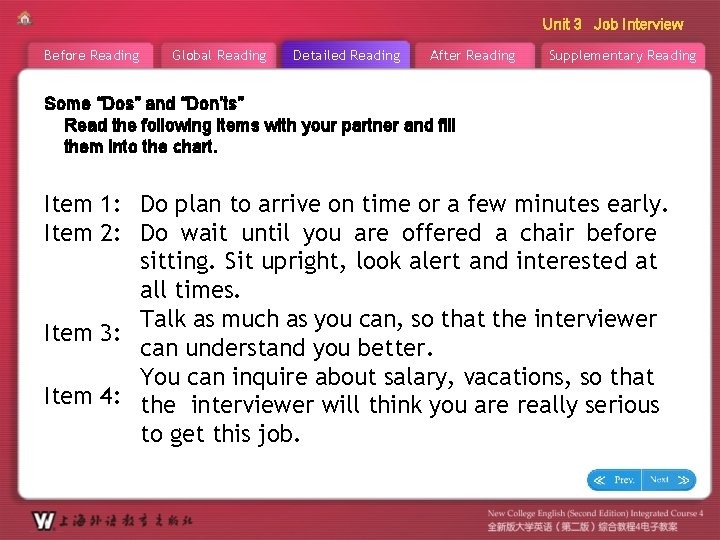 Unit 3 Job Interview Before Reading Global Reading Detailed Reading After Reading Supplementary Reading