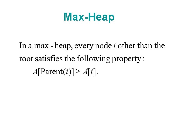 Max-Heap 