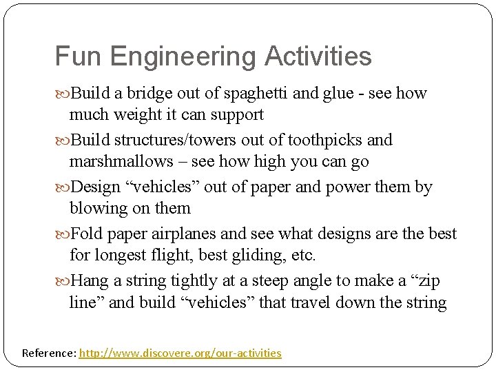 Fun Engineering Activities Build a bridge out of spaghetti and glue - see how