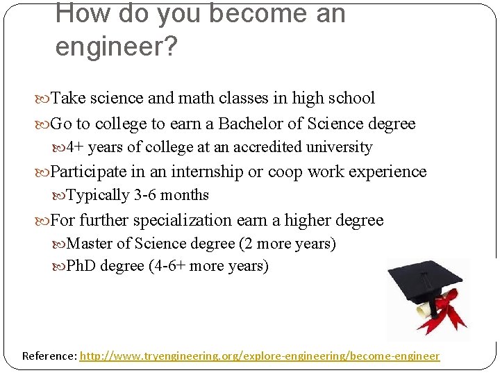 How do you become an engineer? Take science and math classes in high school
