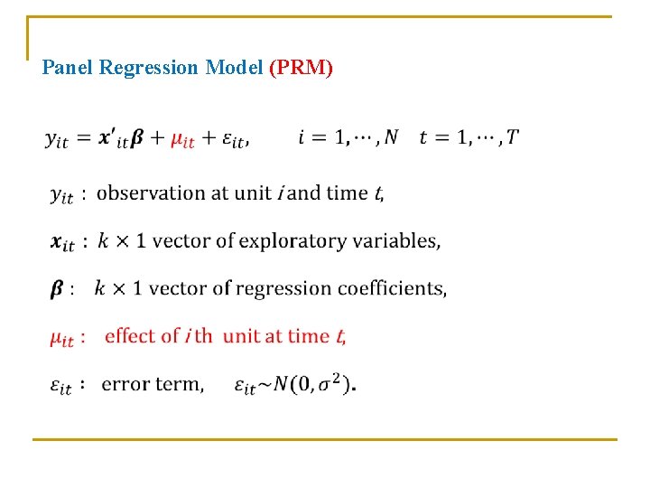 Panel Regression Model (PRM) 