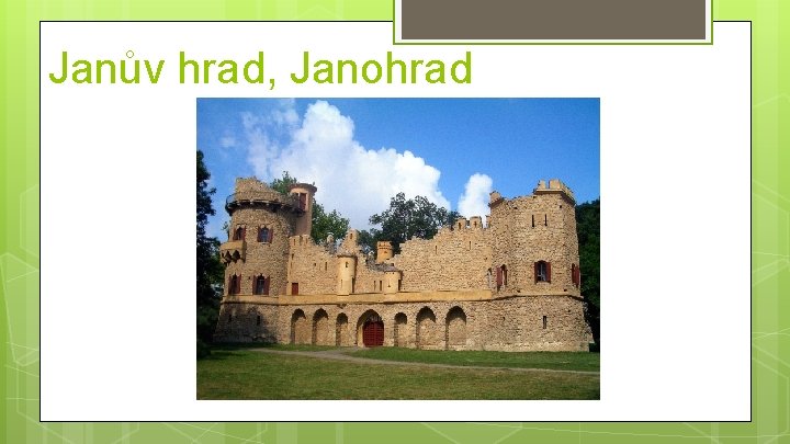 Janův hrad, Janohrad 