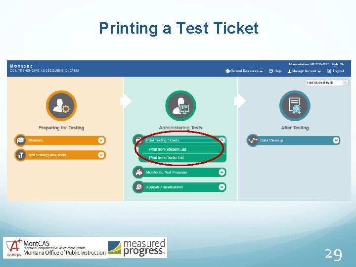 Printing a Test Ticket 29 