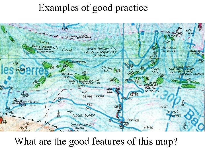 Examples of good practice What are the good features of this map? 