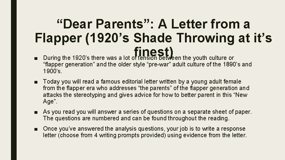 “Dear Parents”: A Letter from a Flapper (1920’s Shade Throwing at it’s finest) ■