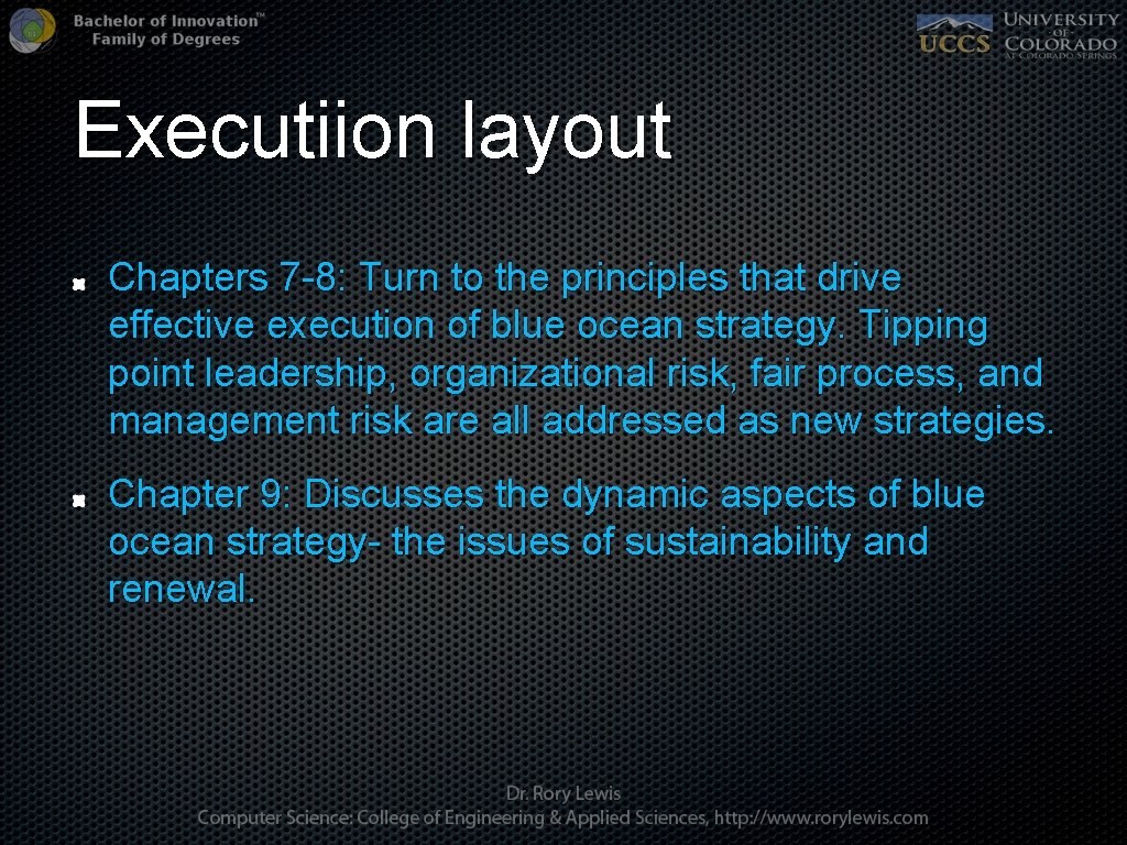 Executiion layout Chapters 7 -8: Turn to the principles that drive effective execution of