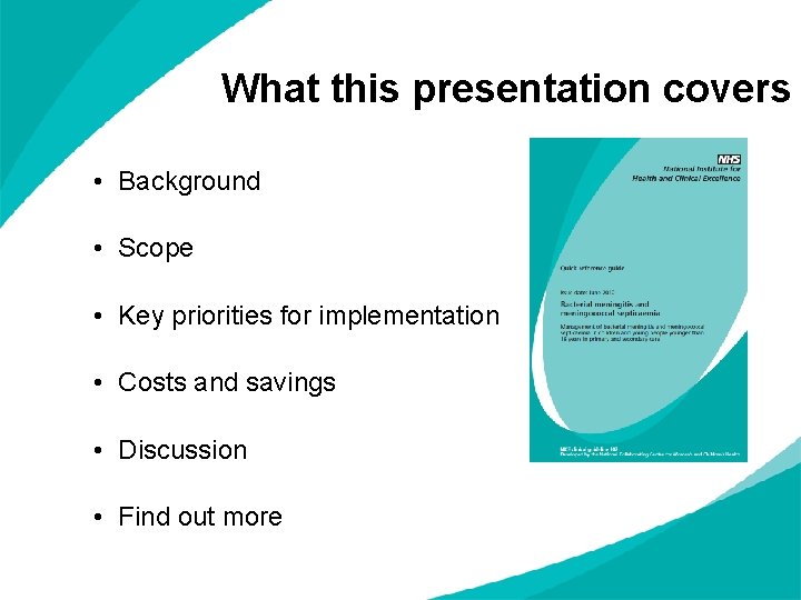 What this presentation covers • Background • Scope • Key priorities for implementation •