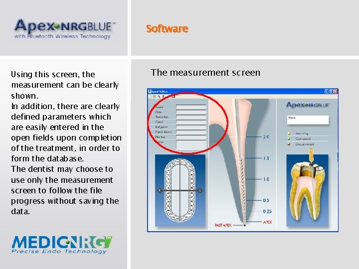 Software Using this screen, the measurement can be clearly shown. In addition, there are