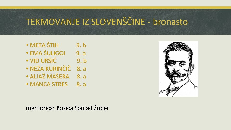 TEKMOVANJE IZ SLOVENŠČINE - bronasto • META ŠTIH • EMA ŠULIGOJ • VID URŠIČ