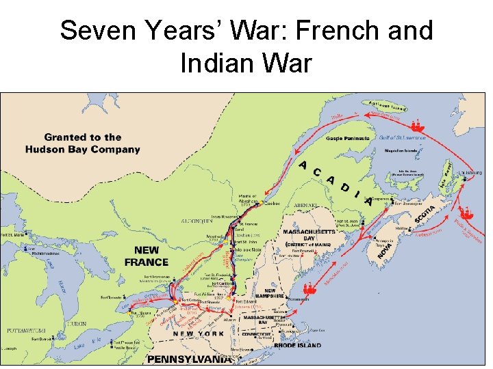 Seven Years’ War: French and Indian War 