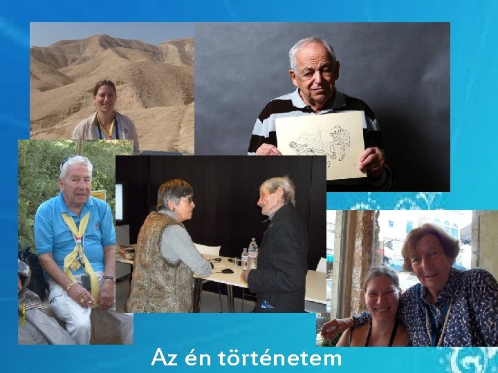 Az én történetem Az én történetem
