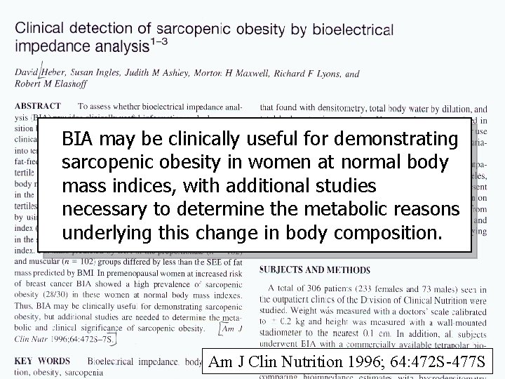 BIA may be clinically useful for demonstrating sarcopenic obesity in women at normal body