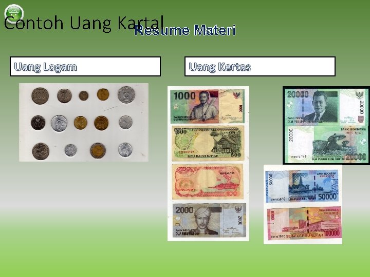 Contoh Uang Kartal Resume Materi Uang Logam Uang Kertas 