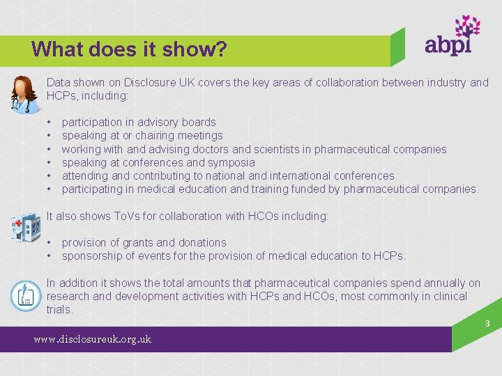 What does it show? Data shown on Disclosure UK covers the key areas of