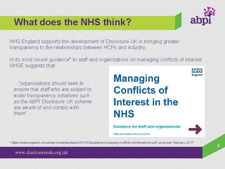 What does the NHS think? NHS England supports the development of Disclosure UK in