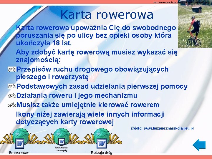 http: //www. ampbike. pl/img/zdlazer 2_400 x 450. jpeg Karta rowerowa upoważnia Cię do swobodnego