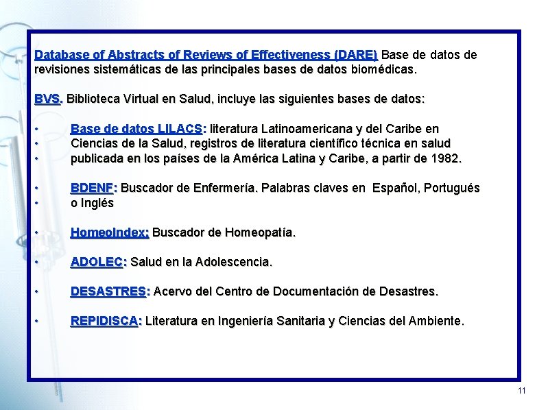 Database of Abstracts of Reviews of Effectiveness (DARE) Base de datos de revisiones sistemáticas Database of Abstracts of Reviews of Effectiveness (DARE) Base de datos de revisiones sistemáticas