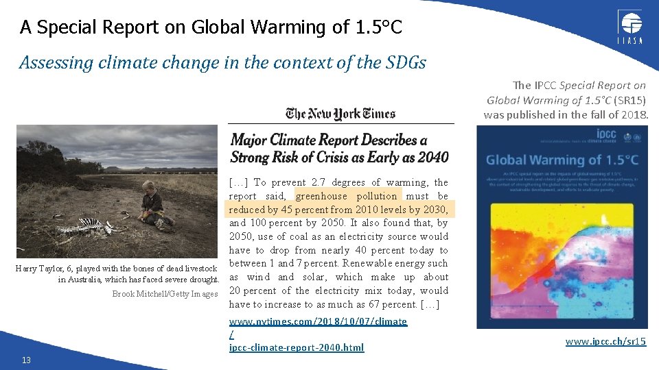 A Special Report on Global Warming of 1. 5°C Assessing climate change in the