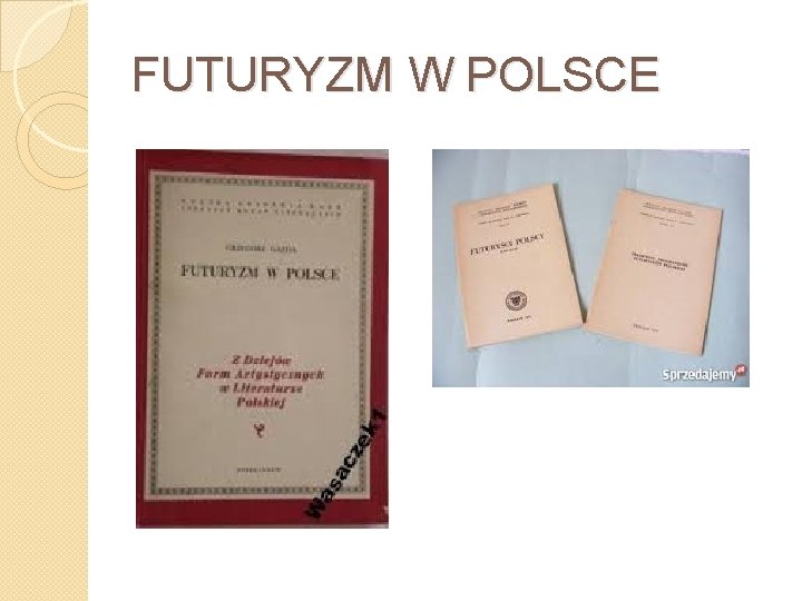 FUTURYZM W POLSCE 