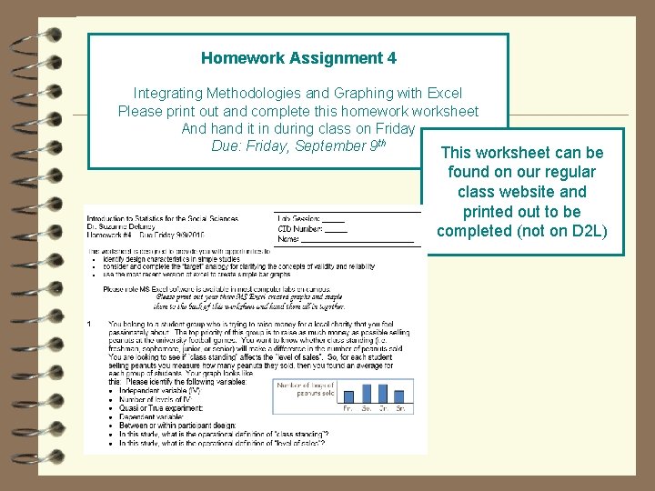 Homework Assignment 4 Integrating Methodologies and Graphing with Excel Please print out and complete