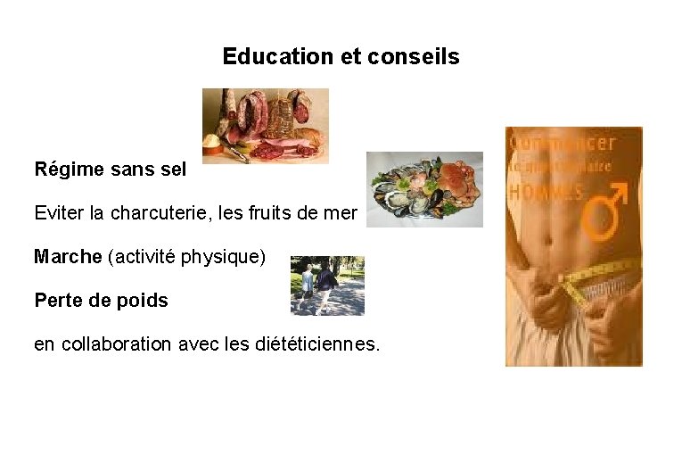 Education et conseils Régime sans sel Eviter la charcuterie, les fruits de mer Marche