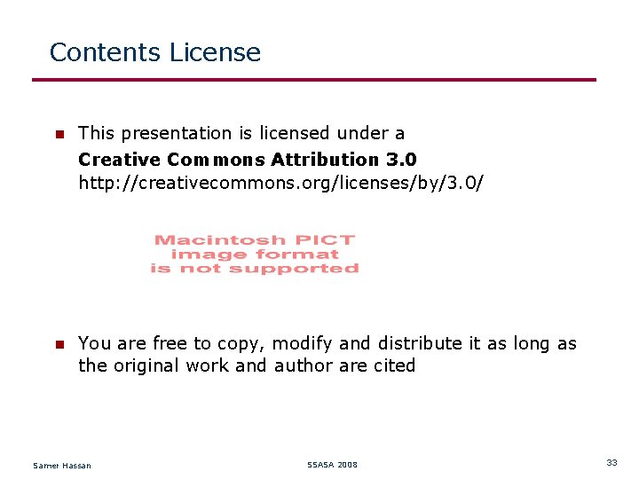 Contents License This presentation is licensed under a Creative Commons Attribution 3. 0 http: