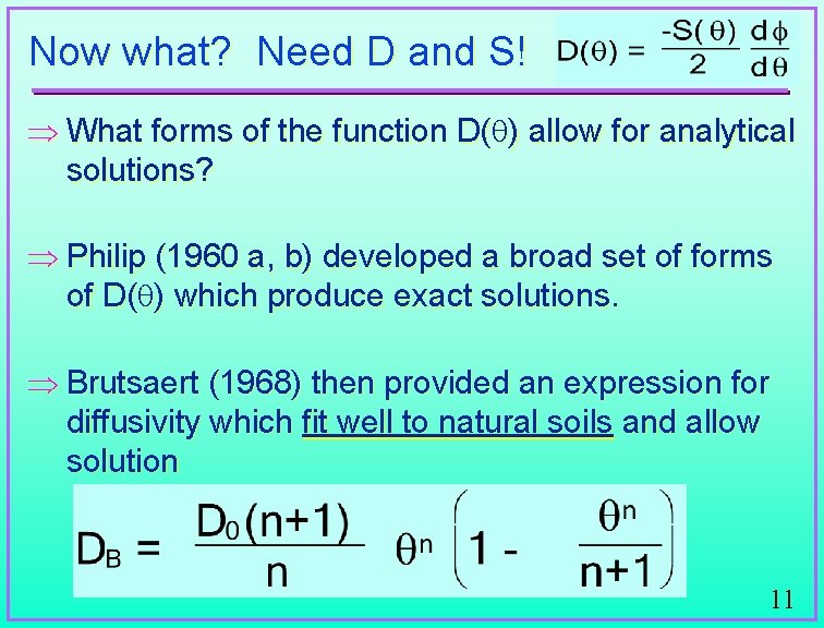Now what? Need D and S! Þ What forms of the function D( )