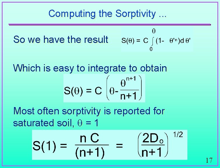 Computing the Sorptivity. . . So we have the result Which is easy to