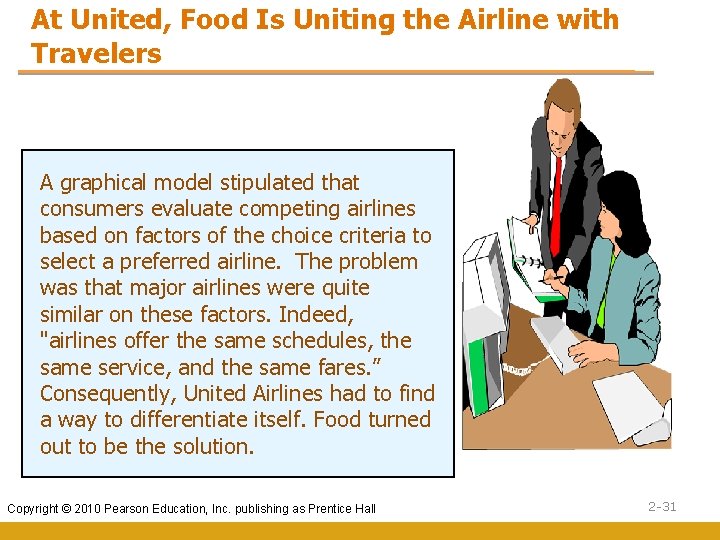 At United, Food Is Uniting the Airline with Travelers A graphical model stipulated that