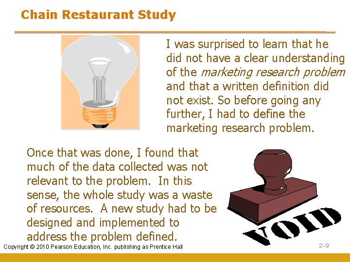 Chain Restaurant Study I was surprised to learn that he did not have a