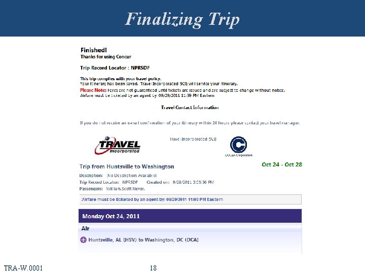 Finalizing Trip TRA-W. 0001 18 