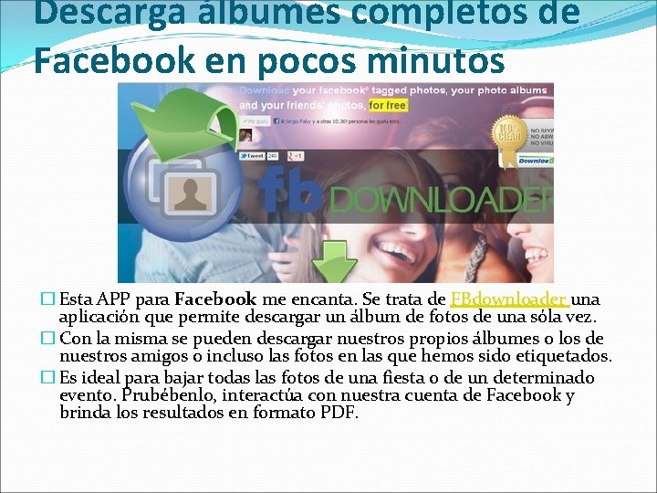 Descarga álbumes completos de Facebook en pocos minutos � Esta APP para Facebook me