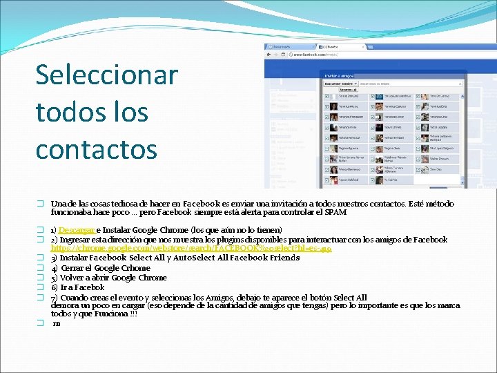 Seleccionar todos los contactos � Una de las cosas tediosa de hacer en Facebook